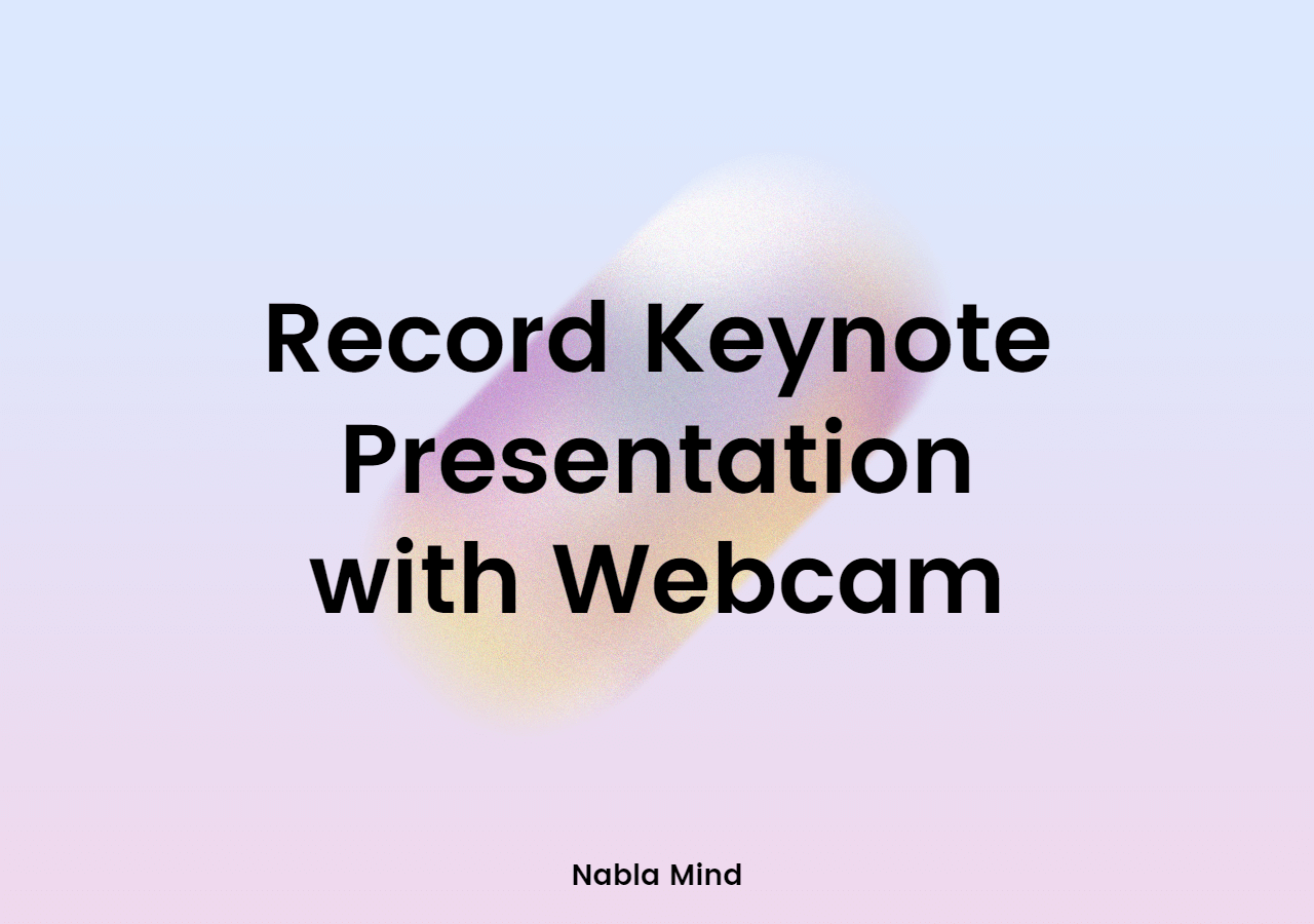 record keynote presentation with webcam