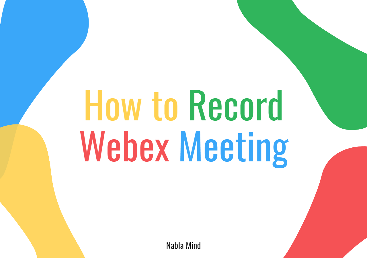 how to use webex to record a presentation